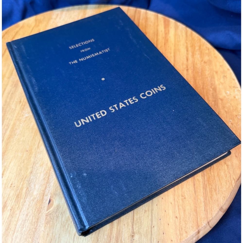 1960 U.S. Paper Money & Miscellaneous Hardback Book (The Numismatist)